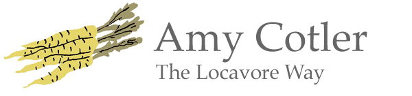Amy Cotler: The Locavore Way